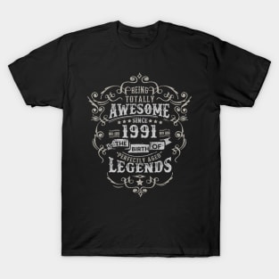 Vintage 1991 The Birth of Legends Being Totally T-Shirt